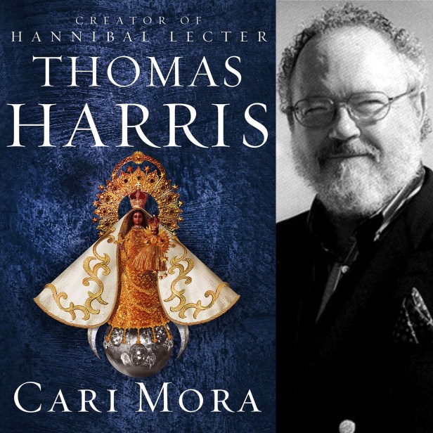 Cari Mora by Thomas Harris book cover and author photo